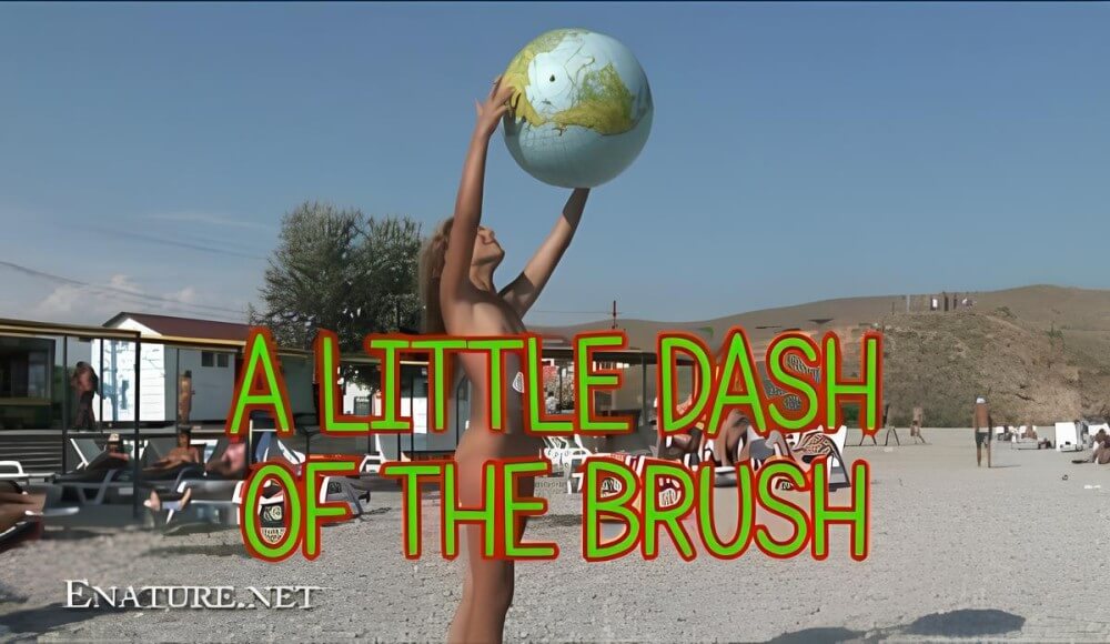 Enature: A little dash of the brush Nudism naturism club