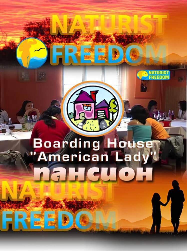 Naturist Freedom: Boarding House American Lady Nudism naturism club